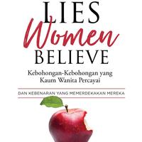 Gambar Lies Women Believe  (Kebohongan-Kebohongan yang Kaum Wanita Percayai) - Buku dari Literatur Perkantas Jatim Kota Surabaya 2 Tokopedia