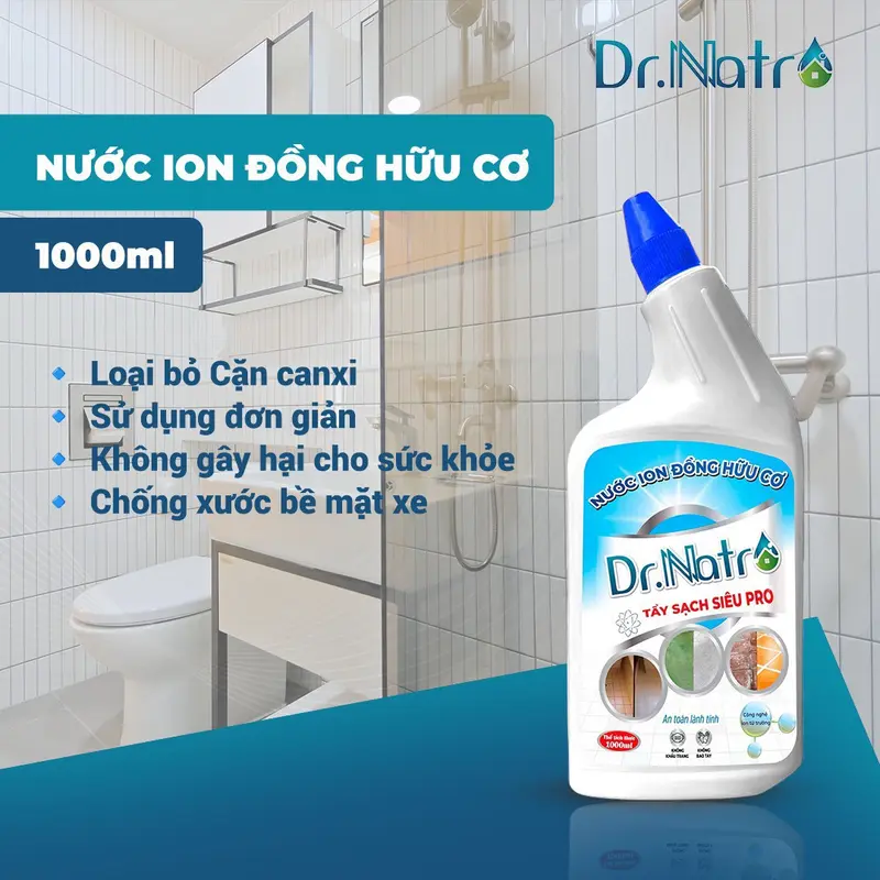 Nước ion Đồng Hữu Cơ Dr Natro - Làm Sạch Rong Rêu, Cặn Canxi, Ron Gạch, Vết Rỉ Sét, Vết Bám Xi Măng,.......Chai 1000ml - Tặng 1 miếng chà nhám + 1 Miếng Cước Tím 7