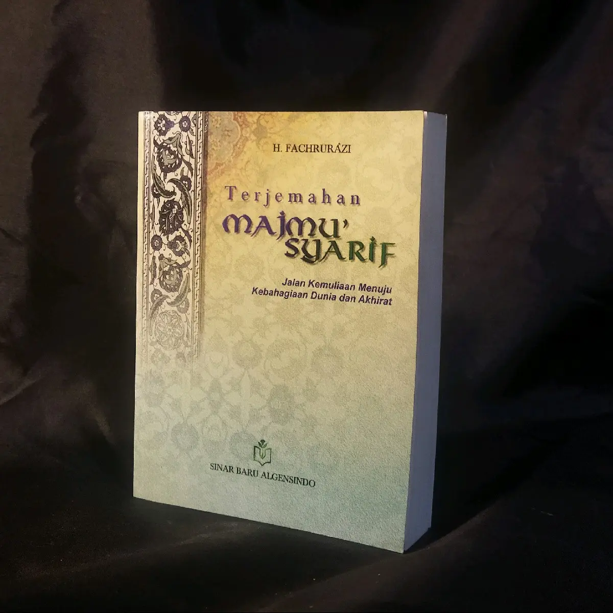 Terjemahan Majmu' Syarif - Fachrurazi