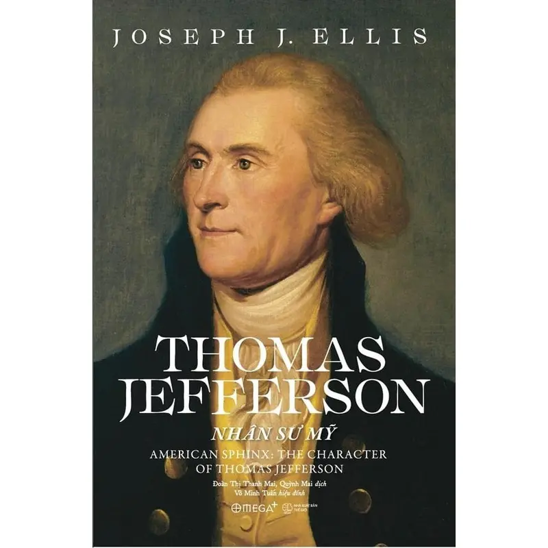 Sách - Thomas Jefferson - Nhân Sư Mỹ - Alphabooks 3