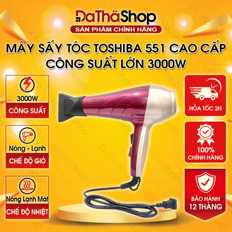 TOSHIBA Máy Sấy Tóc 551 Công Suất Lớn 3000W 3 Chế Độ Nóng Lạnh Mát (tặng kèm đầu thổi) - Hàng Chính Hãng