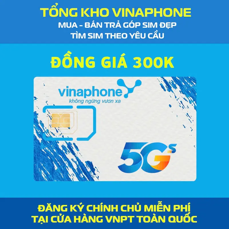 SIM VINA ĐẦU 09 -08 ĐỒNG GIÁ 300k LÔ 2. TỰ CHỌN SỐ ĐẸP. nhấn nút MUA hay vào Gio Hàng có sẵn list để chọn số ưng ý. ĐĂNG KÍ CHÍNH CHỦ TẠI CÁC CỬA HÀNG VNPT TOÀN QUỐC MIỄN PHÍ 0