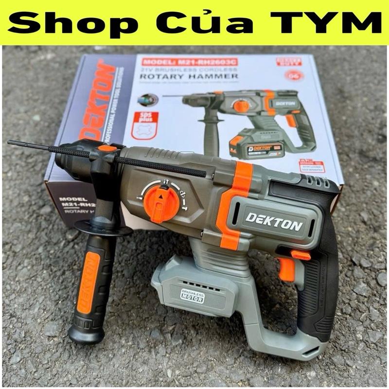máy khoan bê tông pin 3 chức năng DEKTON M21-RH2603C / motor brushless / chân M21 phổ thông / khoan  duc betong