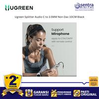 Gambar Ugreen 70858 Splitter Audio USB-C to 3.5mm Non DAC 10CM Black | Adapter Jack Headphone dari Sentra Digital Kota Surabaya 3 Tokopedia