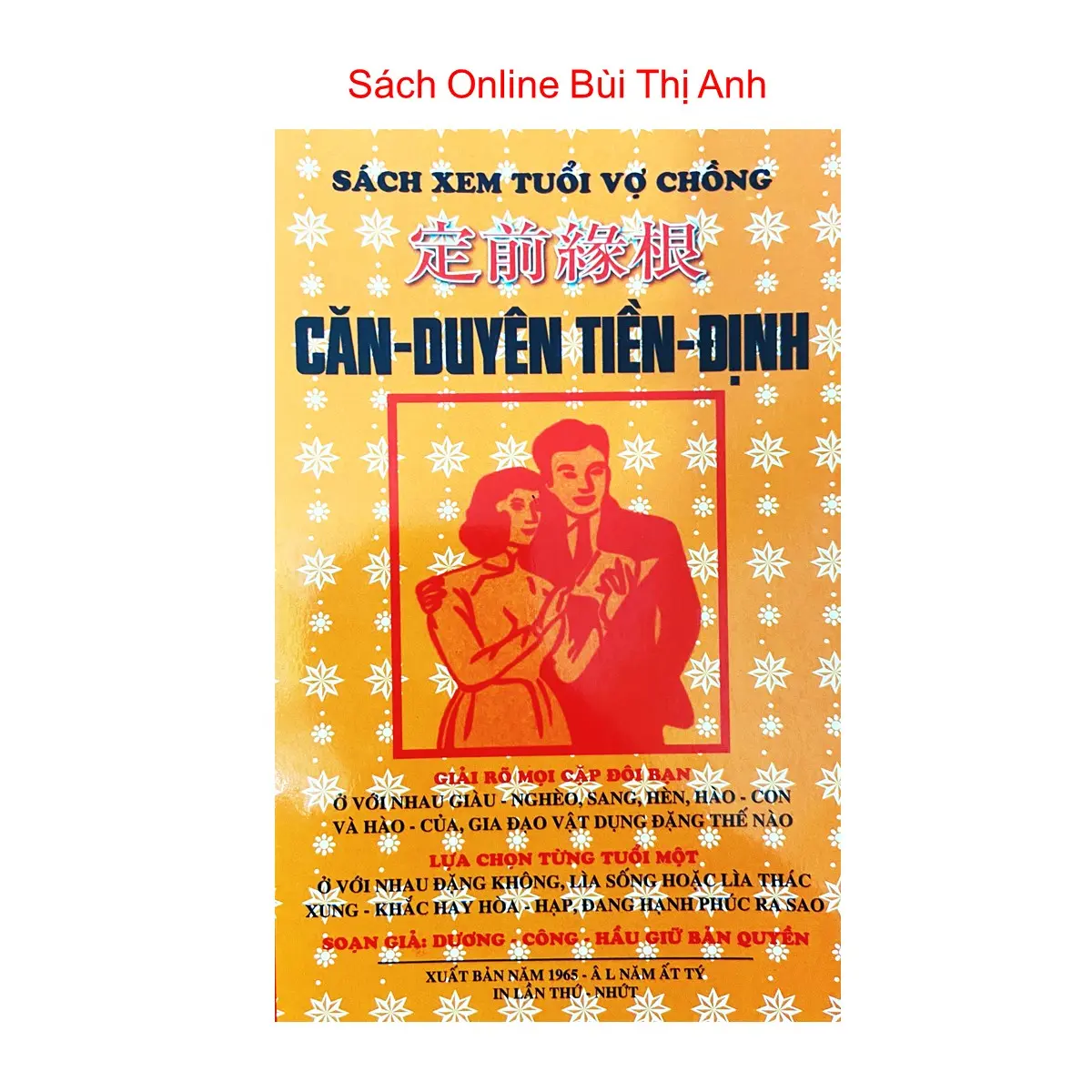 Sách - Căn Duyên Tiền Định - Sách Xem Tuổi Vợ Chồng - sách tử vi