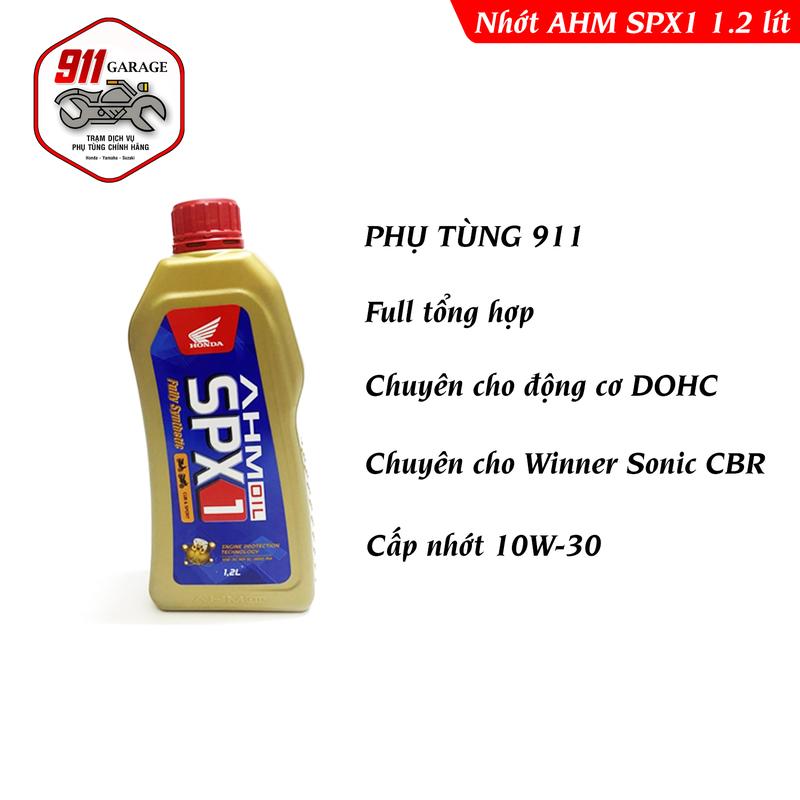 Nhớt AHM SPX1 dung tích 1.2 lít chuyên cho DOHC như Wnner / WinnerX / Sonic / CBR Dầu Nhớt Dầu 1