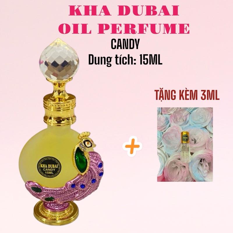 KÈM 3ML CANDY15 - Tinh dầu nước hoa Kha Dubai oil perfume 15ML hương CANDY ngọt ngào sang trọng quyến rũ tỏa xa cho Nữ