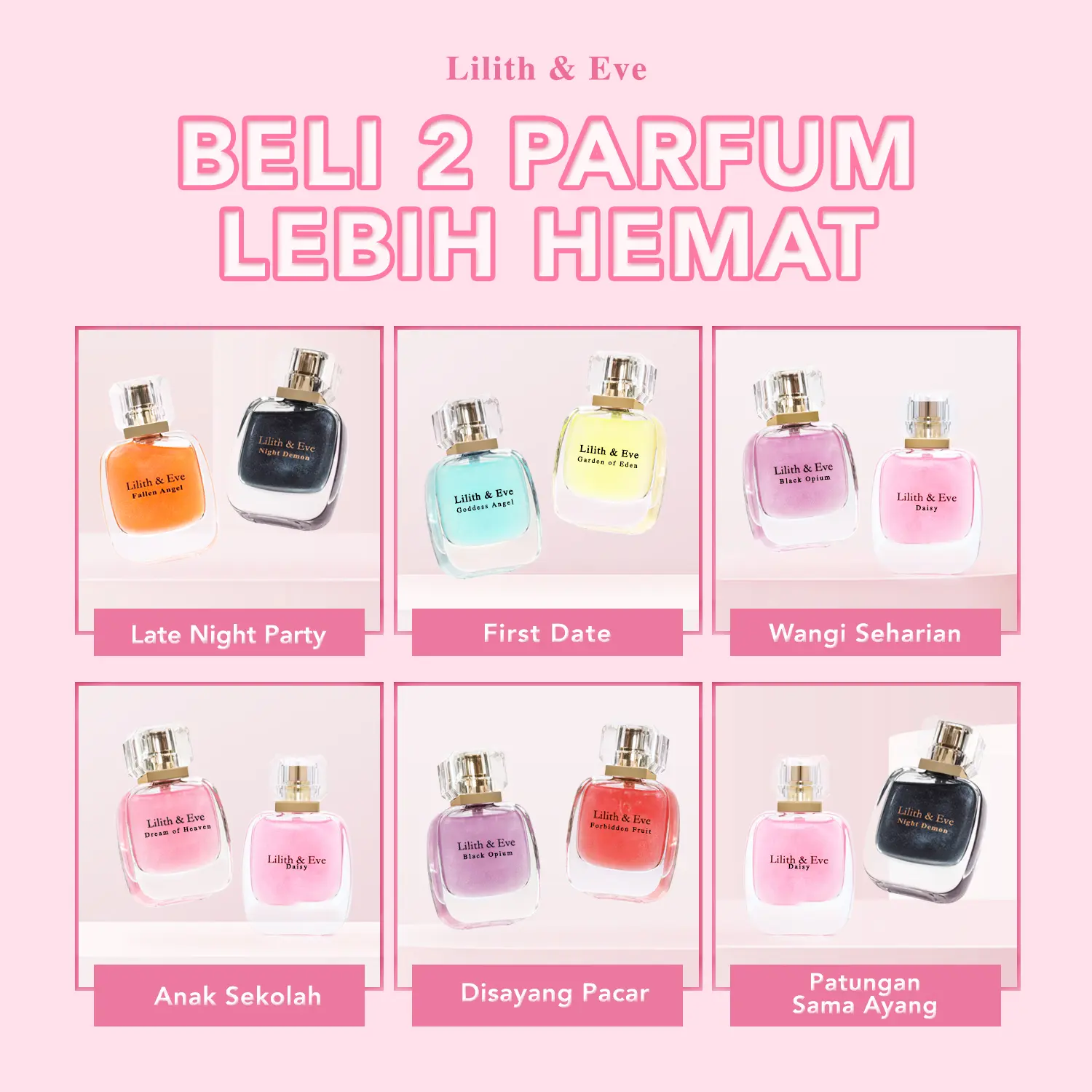 Lilith and Eve Bundle 2in1 All Varian Eau De Parfum (EDP) - Perfume Wanita Minyak Wangi Parfume Tahan Lama