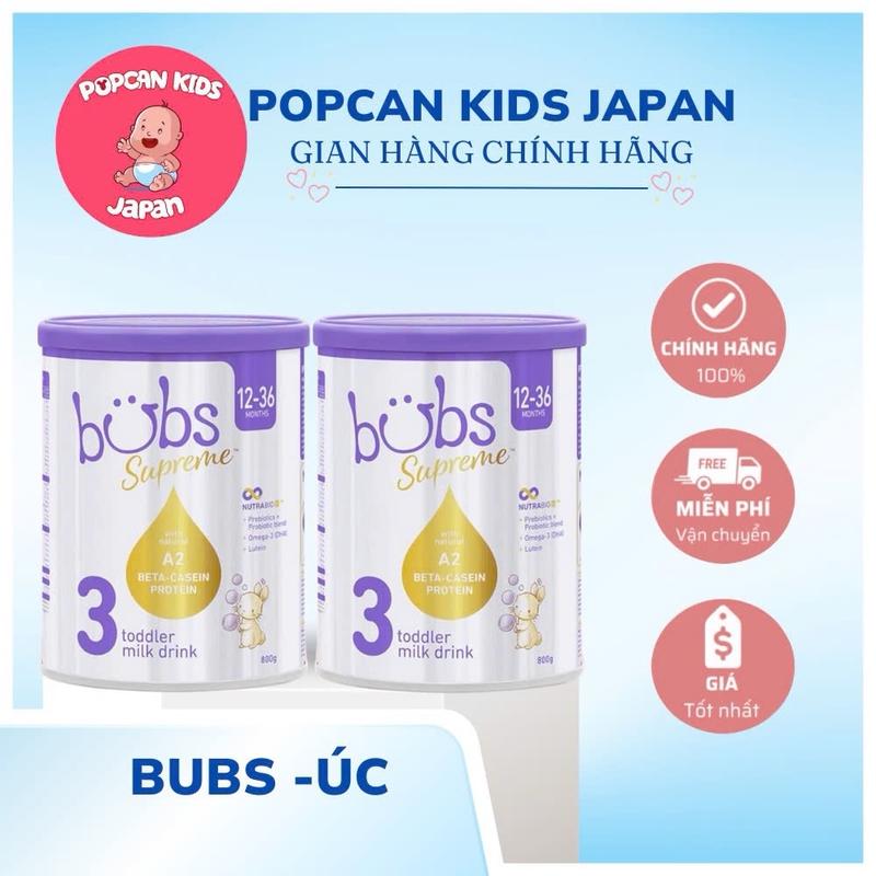 (AFF) [POPCAN KIDS] SỮA CÔNG THỨC BUBS SUPREME ÚC 800GR
