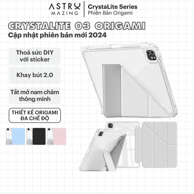 [CrystaLite 03] Bao da iPad trong suốt CrystaLite Origami AstroMazing - Ốp cho iPad Pro Air 4 5 6 Pro 11 - Phụ Kiện iPad