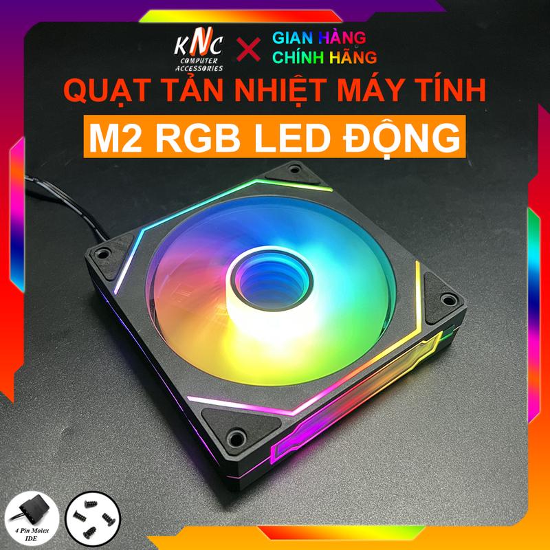 Quạt Tản Nhiệt MÁY TÍNH M2 Led Động, Fan Led, Fan Case RGB, Cắm Trực Tiếp Cổng Molex 4Pin, Không Cần Hub