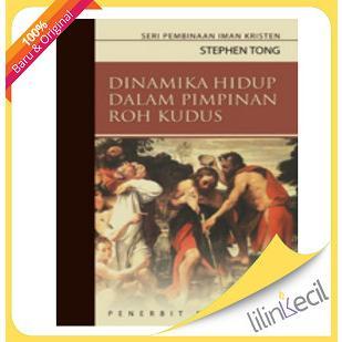 Gambar Buku Dinamika Hidup Dalam Pimpinan Roh Kudus ( Stephen Tong) dari Lilinkecil Bookstore Kota Administrasi Jakarta Barat Tokopedia