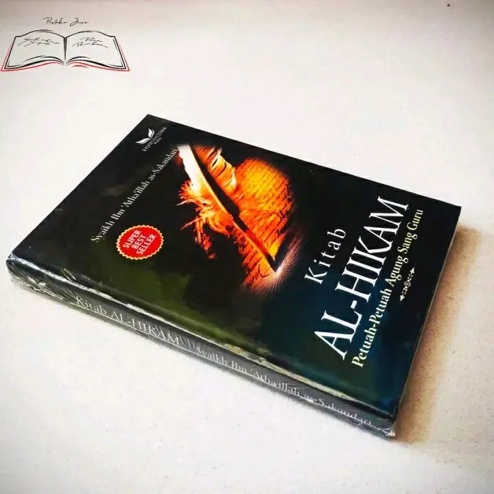 Original Buku Terjemah Kitab Al Hikam Nasehat Petuah-Petuah Bijak Sang Guru Besar Syaikh Ibn Athaillah As-Sakandari Quran lauhul 1