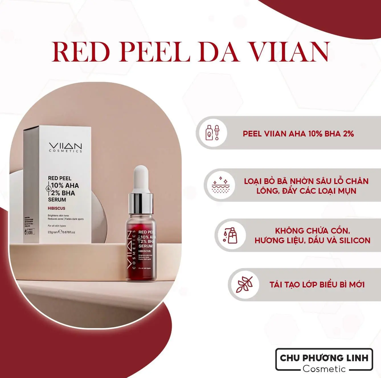 Serum Red Peel Viian 10% AHA BHA 2% – Tẩy Da Chết, Sáng Da, Giảm Mụn – 30ml MP0050