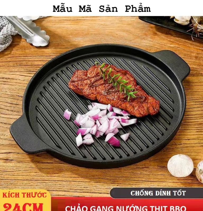 Chảo Gang Nướng BBQ, Làm Bò Bít Tết, Bánh Mì Chảo Chống Dính  Cao Cấp Tiện Dụng Size 24cm