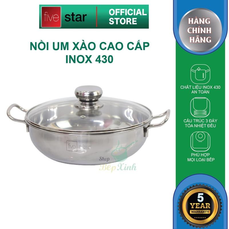 Nồi lẩu um xào inox 430 bếp từ 3 đáy Fivestar nắp kính 18cm -30 cm ,dùng tất cả loại bếp,hàng Việt Nam