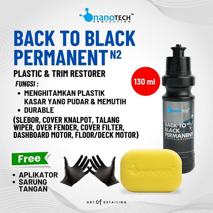 Gambar BACK to BLACK PERMANENT Plastic Trim Restorer - nanoTECH PROTECTION - Penghitam Permanen Body Plastik Kasar dari nanoTECH PROTECTION Kab. Sukoharjo Tokopedia