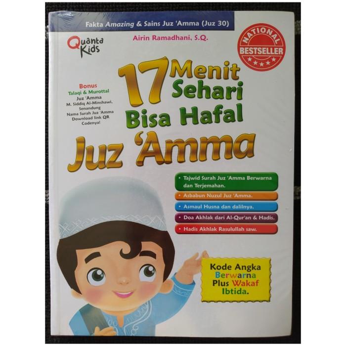 17 menit sehari bisa hafal juz amma.buku anak muslim 2