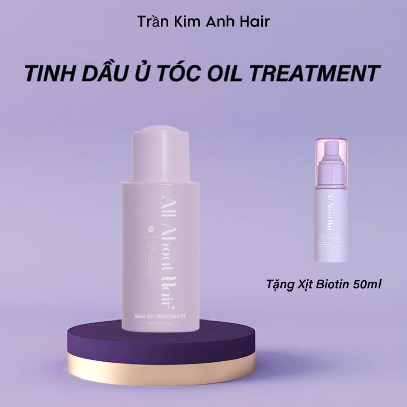 Dầu Ủ Nuôi Nang Tóc Oil Treatment AAH - Dầu Dưỡng Tóc ( Tặng Xịt Biotin 50ml)