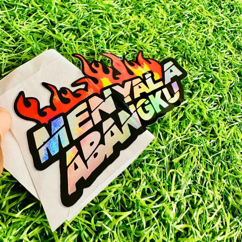 Stiker Sticker Satuan Menyala Abangku Glosy / Hologram Sudah Dipotong 3