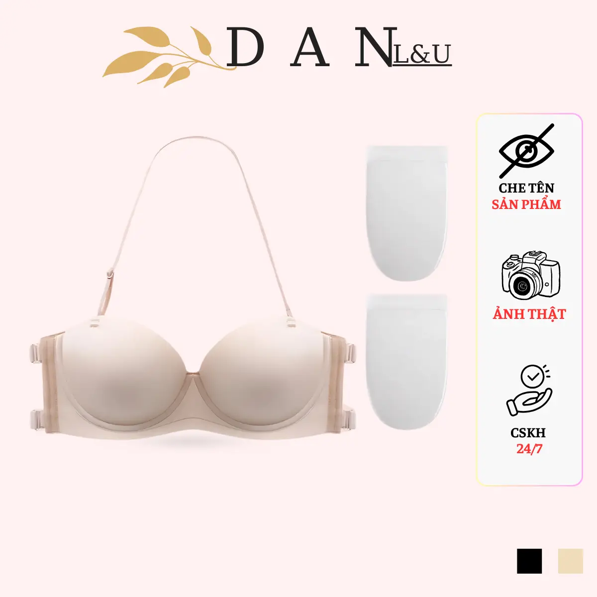 Áo Nữ Cúp Không Dây Chống Tuột  Su Đúc Đệm Dày Quyến Rũ DAN L&U 188