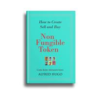 Gambar How To Crate Sell And Buy Non Fungible Token (NFT) - Cara Baru Menjadi Kaya dengan NFT dari Medpress Group Bookshop Kab. Sleman 4 Tokopedia