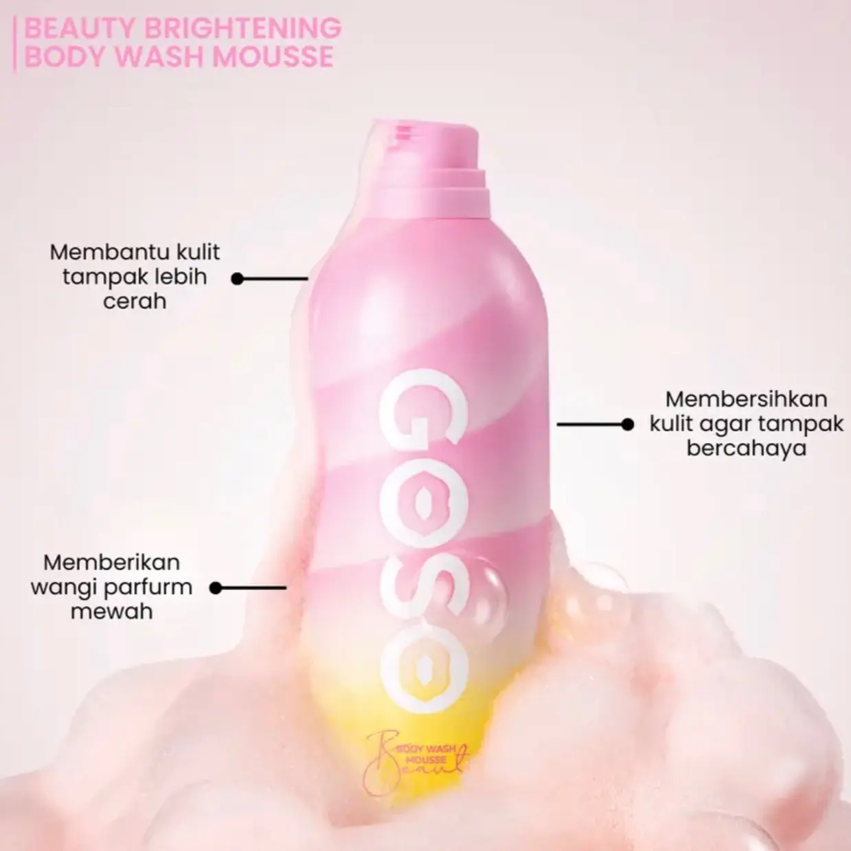 Goso Beauty Brightening Body Wash Mousse - Goso Sabun Mandi Mencerahkan Kulit