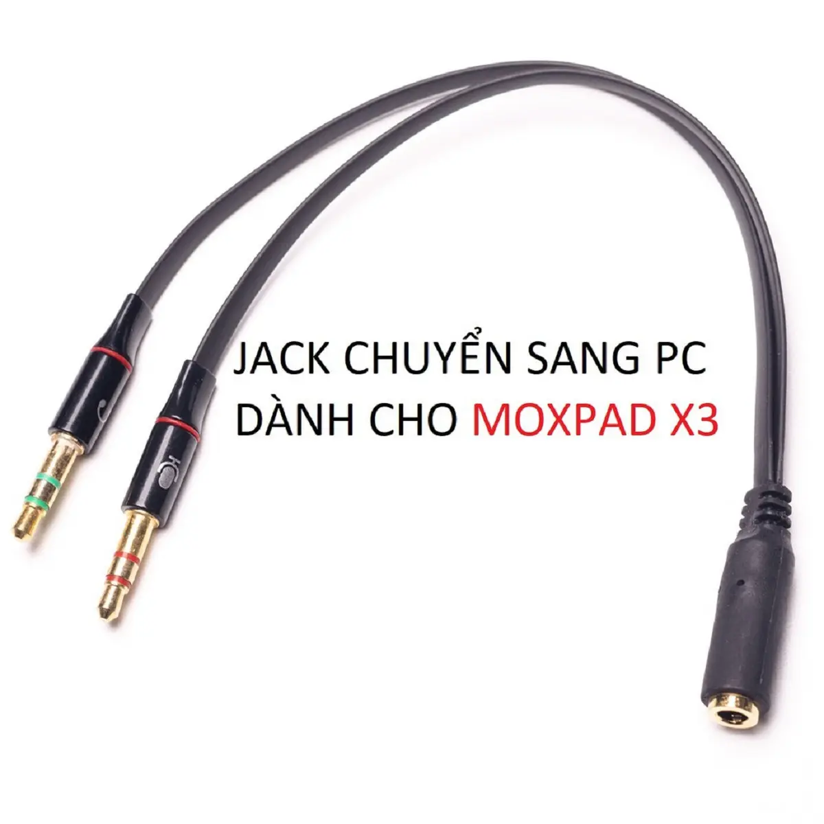 Jack chuyển sang PC cho tai nghe, tai nghe moxpad x3 ( 1 cái 2 đực, audio và micro )
