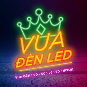 Vua Đèn Led Store