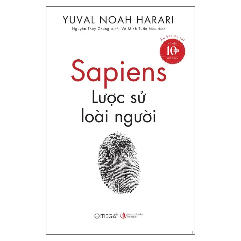 Sách - Sapiens Lược Sử Loài Người - Yuval Noah Harari (Ấn Bản Bỏ Túi – Kỷ Niệm 10 Năm Xuất Bản) - Alpha Books - TOP 100 3