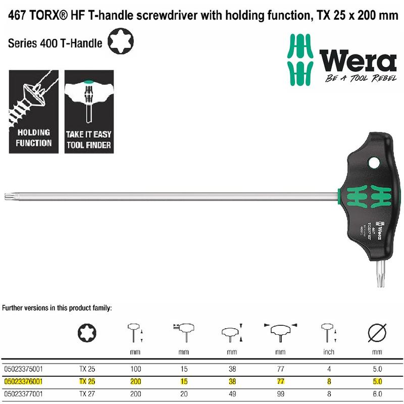 Wera 05023376001 - Kunci T Bintang TX 25 x 200 mm 467 TORX HF T-Handle Screwdriver With Holding Function Wera Tools 0