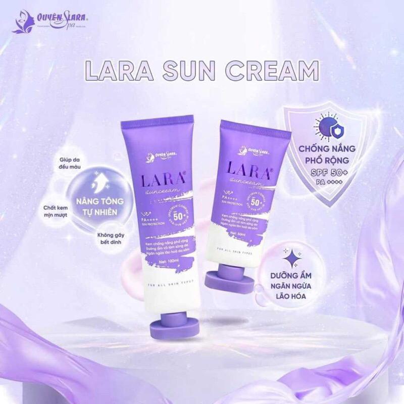 Product Introduction of KEM CHỐNG NẮNG PHỔ RỘNG LARA SUN CREAM LỌ 50ml QUYÊN LARA spf 50+ 1