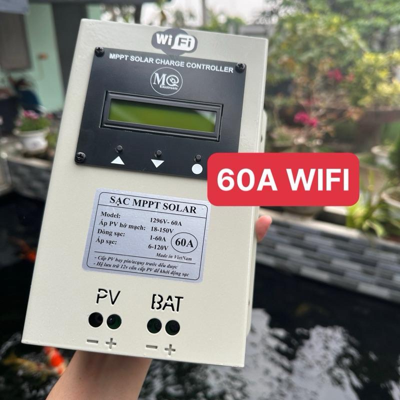 Sạc MPPT 60A có wifi năng lượng mặt trời hệ 12vol - 96 vol bảo hành 12 tháng