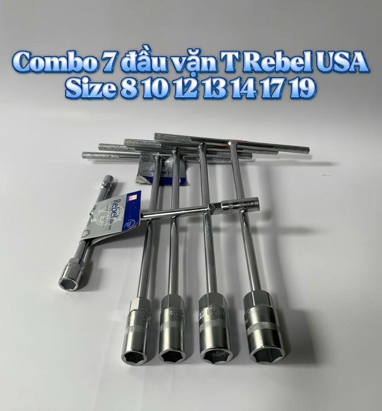 Combo 7 đầu vặn ốc chữ T hiệu Rebel USA vặn sửa chữa xe máy, đồ dùng full size 8 10 12 13 14 17 19