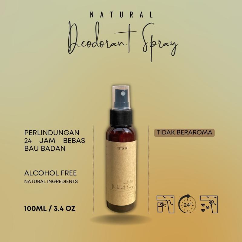 100ML Natural Deodorant Spray by KETEK.in tanpa aroma / Penghilang Bau Ketiak Ketek Badan Kaki / Deodorant Alami 0