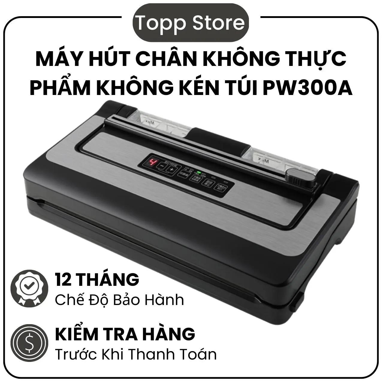 Máy hút chân không thực phẩm không kén túi PW300 - Bảo hành 12 tháng - Máy hút chân không công nghiệp, máy hút chân không thực phẩm, máy hút chân không thực phẩm dành cho hộ kinh doanh nhỏ, hút kiệt, không kén túi, đường hàn lớn, mối hàn đẹp