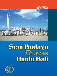 Seni Budaya Bernuansa Hindu Bali
