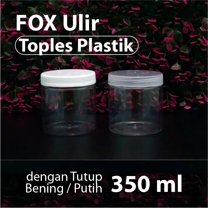 Toples Plastik FOX Model Ulir 350 ml - Wadah Tabung Makanan Cemilan