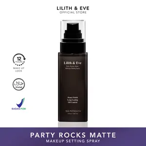 Lilith and Eve Party Rocks Matte Make Up Setting Spray Wajah Fine Mist Oil Control Make Up Tahan Lama 12 Jam