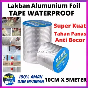 [TRENDING] 10CM X 5 METER Alumunium Foil Tape Anti Air Panas Tahan Bocor Untuk Perbaikan Atap Toren Pipa Air / Lem Perekat Untuk Tembok Atap Genteng Bocor / Lakban Isolasi untuk Menambal Genteng Seng Pipa Ember Bocor / Penambal Toren Talang Air