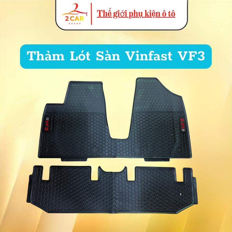 Thảm Lót Sàn Cao Su Dành Cho Xe Vinfast VF3 - Hàng đẹp không mùi không thấm nước dễ vệ sinh Phụ Tùng