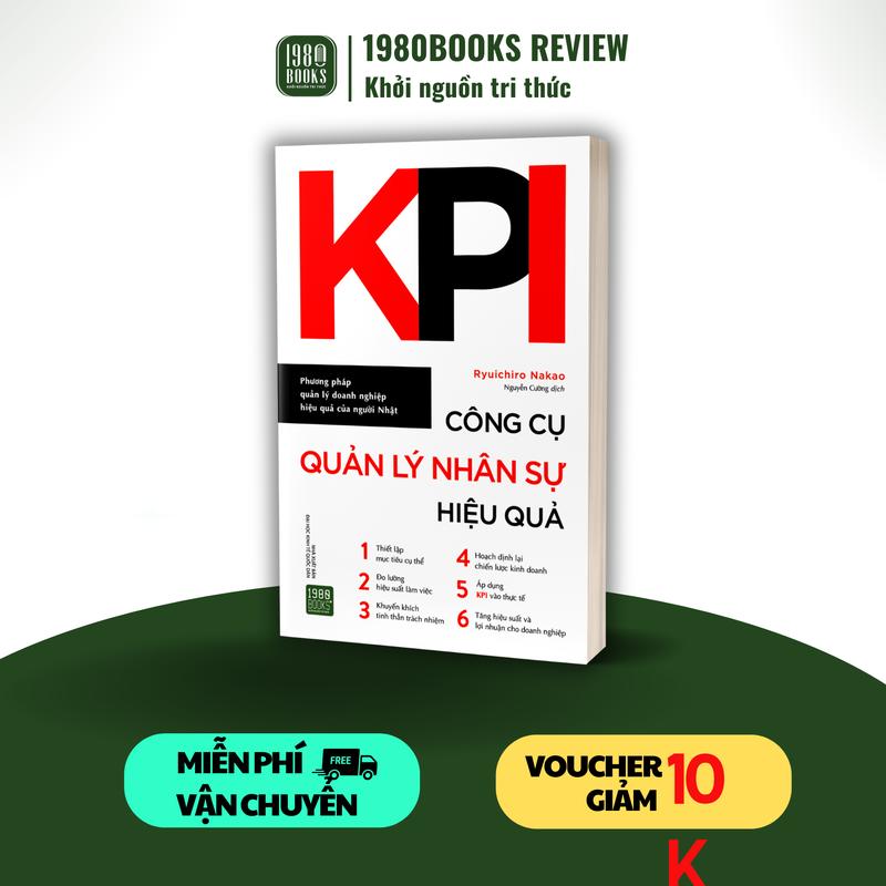 Sách - KPI - Công Cụ Quản Lý Nhân Sự Hiệu Quả - 1980Books