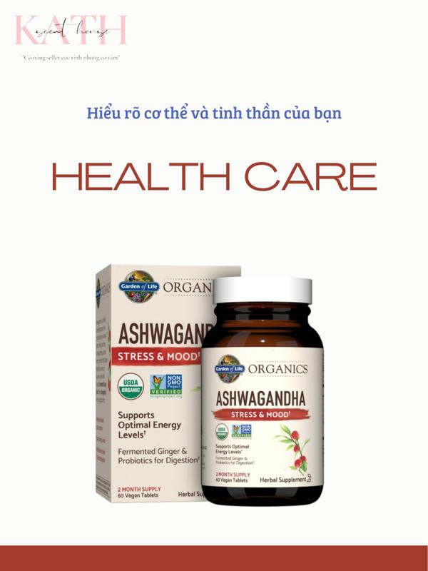 [Kath] Viên Ashwagandha giảm căng thẳng Garden of Life [60 viên cho 2 tháng] chính hãng