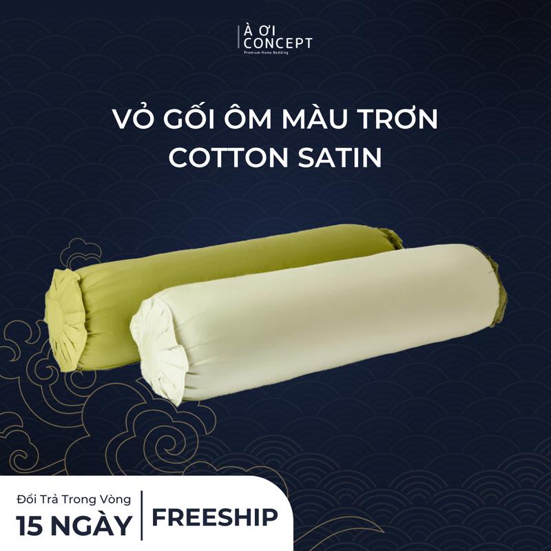 Vỏ Gối Ôm Cotton Sateen Hàn Quốc À Ơi Concept Mềm Mịn Thoáng Mát Thấm Hút Tốt Nhiều Màu Trơn Size 37x100cm BED07
