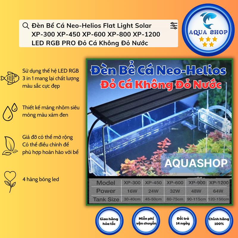 Đèn thủy sinh Neo Helios Flat XP Series - RGB 3 in 1 đỏ cá không đỏ nước
