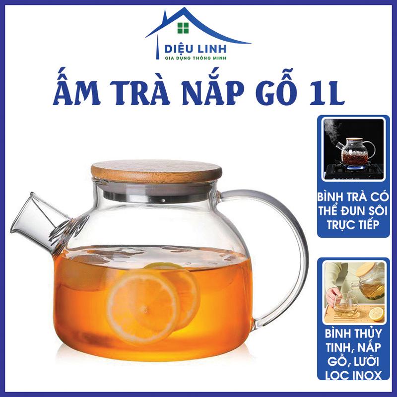 Ấm Trà Trong Nắp Gỗ JY-1.0L, Bình đựng nước thủy tinh, Ấm trà, Ấm pha trà, Bình pha trà Thuỷ tinh chịu nhiệt có Lưới lọc lò xo và Nắp gỗ Dieulinhshop