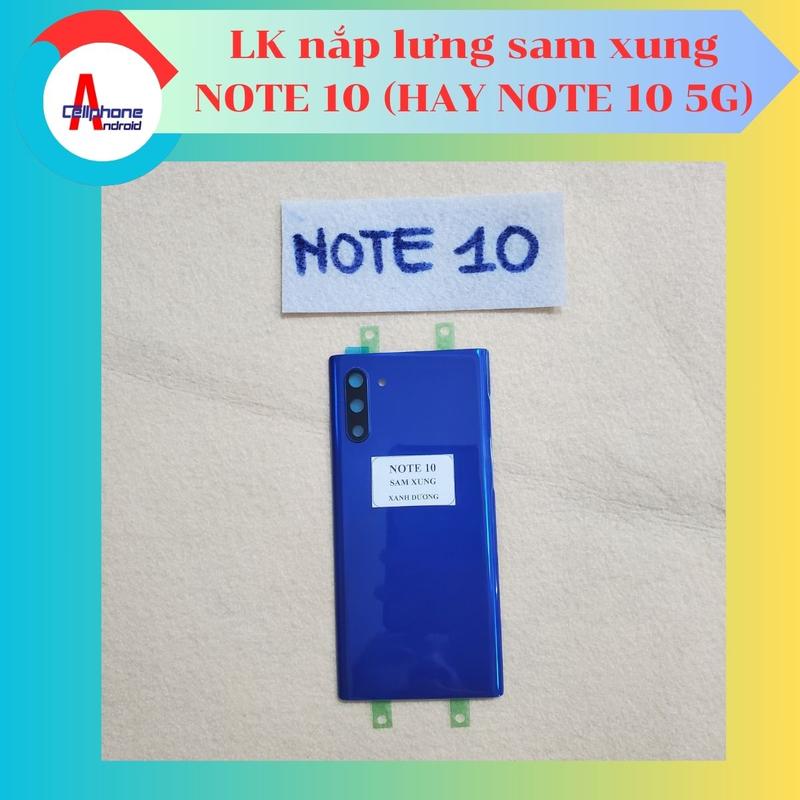 Linh kiện nắp lưng máy Note 10 thường hoặc Note 10 5G có kính camera 3