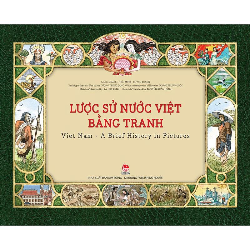 Sách - Lược sử nước Việt bằng tranh Việt Nam - A Brief history in pictures - Nxb Kim Đồng - NXB Kim Đồng