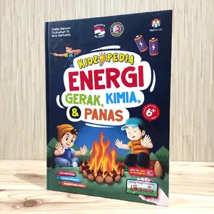 Buku Anak Usia ± 6 tahun Buku Kiszopedia Energi Ģerak, Kimia dan Panas Fun Learning, Education dan Eksperimen Seru