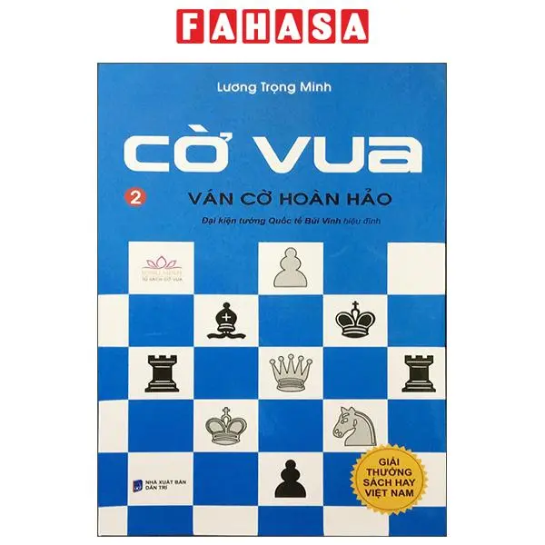 Sách - Cờ Vua - Tập 2 - Ván Cờ Hoàn Hảo (Tái Bản 2024)